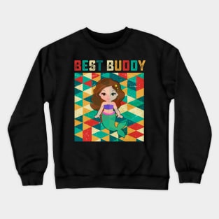 Best Buddy Mermaid Crewneck Sweatshirt